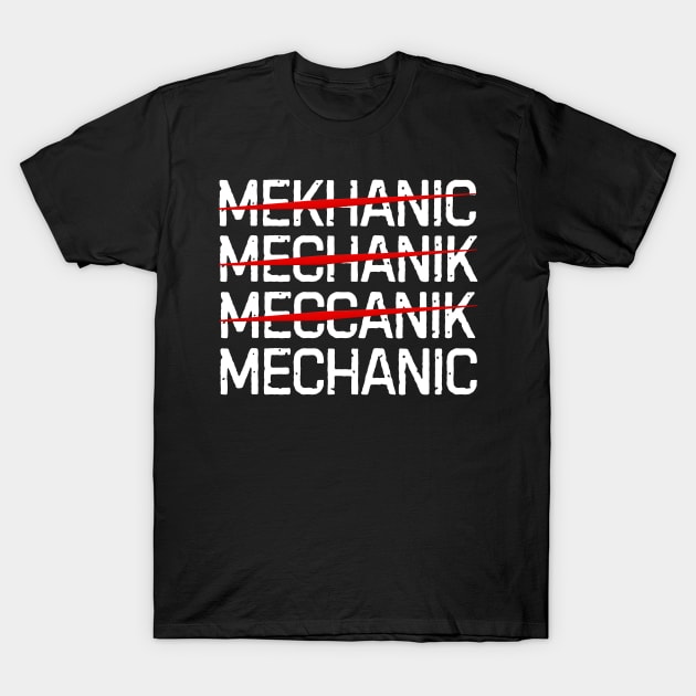 Mechanic-funny T-Shirt by Little Quotes